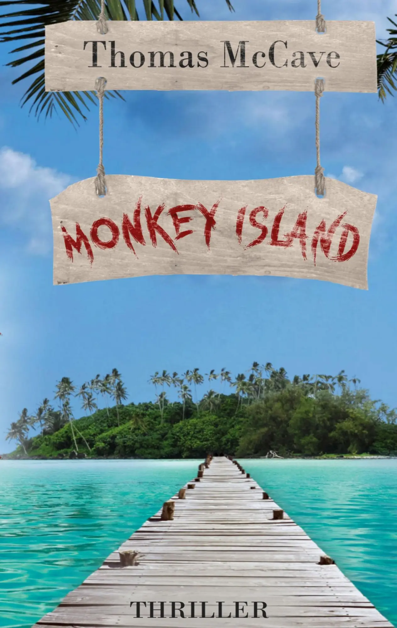 Cover: 9783696777876 | Monkey Island | Thomas McCave | Taschenbuch | 186 S. | Deutsch | 2026