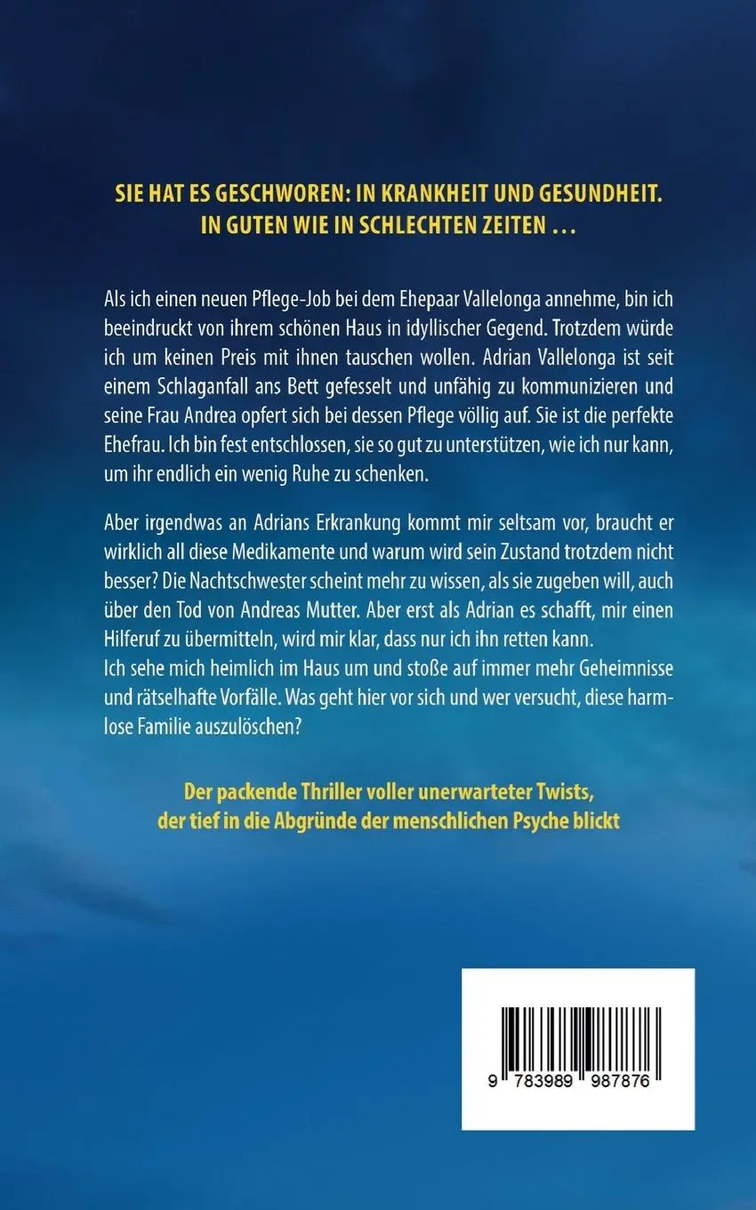 Rückseite: 9783989987876 | Die Pflegerin Ein mitreißender Psychothriller mit Spannung bis zur...