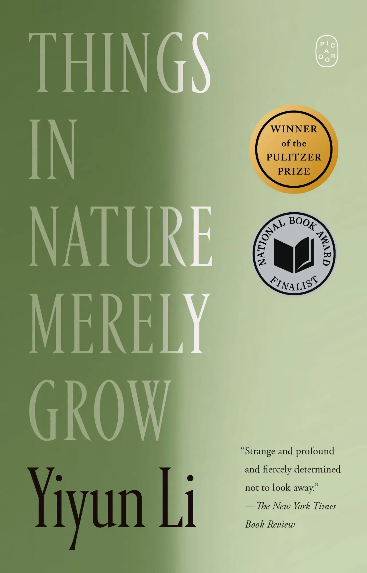 Cover: 9781250437976 | Things in Nature Merely Grow | Yiyun Li | Taschenbuch | Picador | 2026