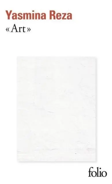 Cover: 9782070467976 | Art | Yasmina Reza | Taschenbuch | 128 S. | Französisch | 2017