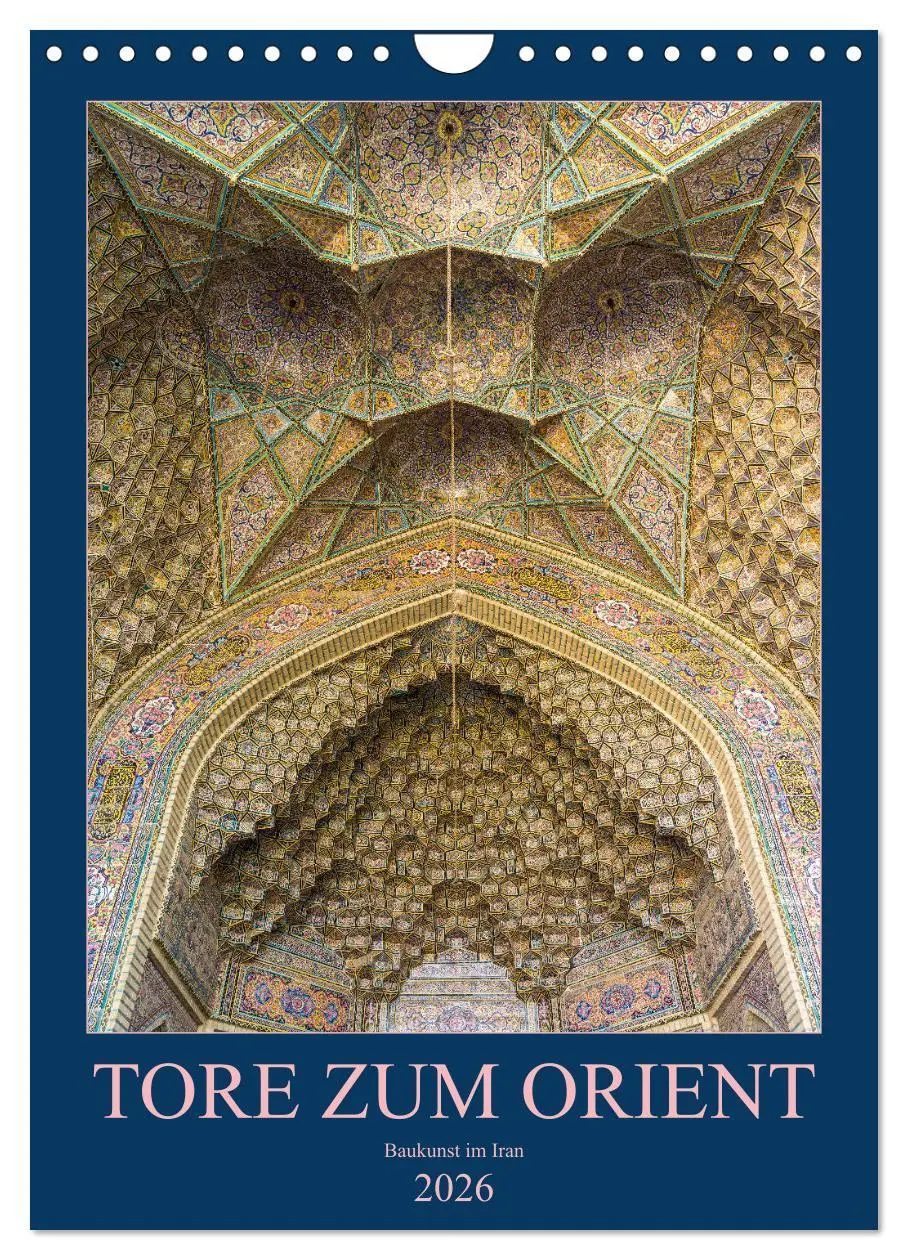 Cover: 9783516407976 | Tore zum Orient (Wandkalender 2026 DIN A4 hoch), CALVENDO...