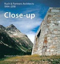 Cover: 9783858817976 | Close-upRuch &amp; Partner Architects 1994-2018 | Dt/engl | Hans-Jörg Ruch