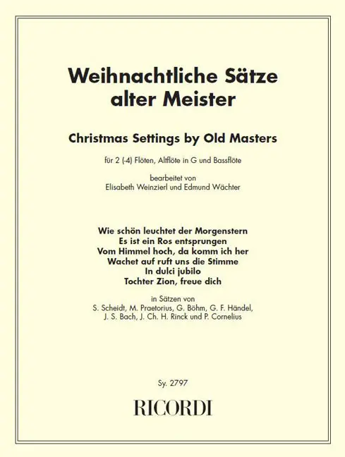 Weihnachtliche Sätze alter Meister für 4 Blockflöten Partitur und Stimmen