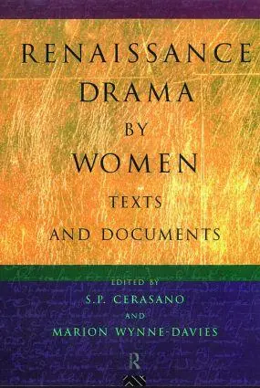 Cover: 9780415098076 | Renaissance Drama by Women: Texts and Documents | S P Cerasano (u. a.)