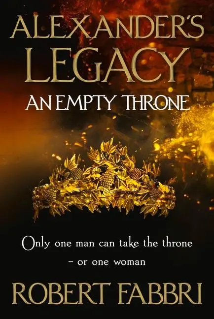 Cover: 9781786498076 | An Empty Throne | Volume 3 | Robert Fabbri | Taschenbuch | Englisch