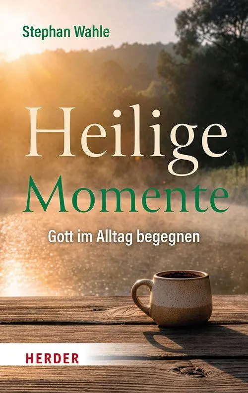 Cover: 9783451028076 | Heilige Momente | Gott im Alltag begegnen | Stephan Wahle | Buch