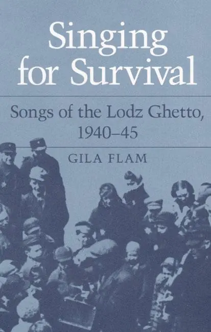 Cover: 9780252018176 | SINGING FOR SURVIVAL | Gila Flam | Buch | Einband - fest (Hardcover)