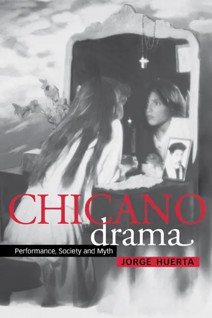 Cover: 9780521778176 | Chicano Drama | Performance, Society and Myth | Huerta (u. a.) | Buch