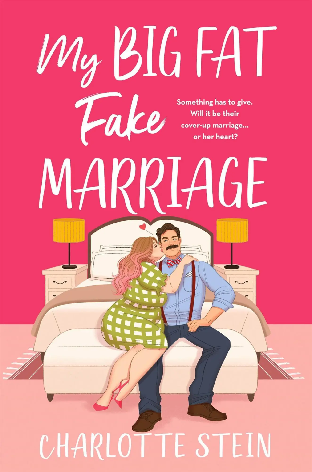 Cover: 9781035038176 | My Big Fat Fake Marriage | Charlotte Stein | Taschenbuch | 304 S.