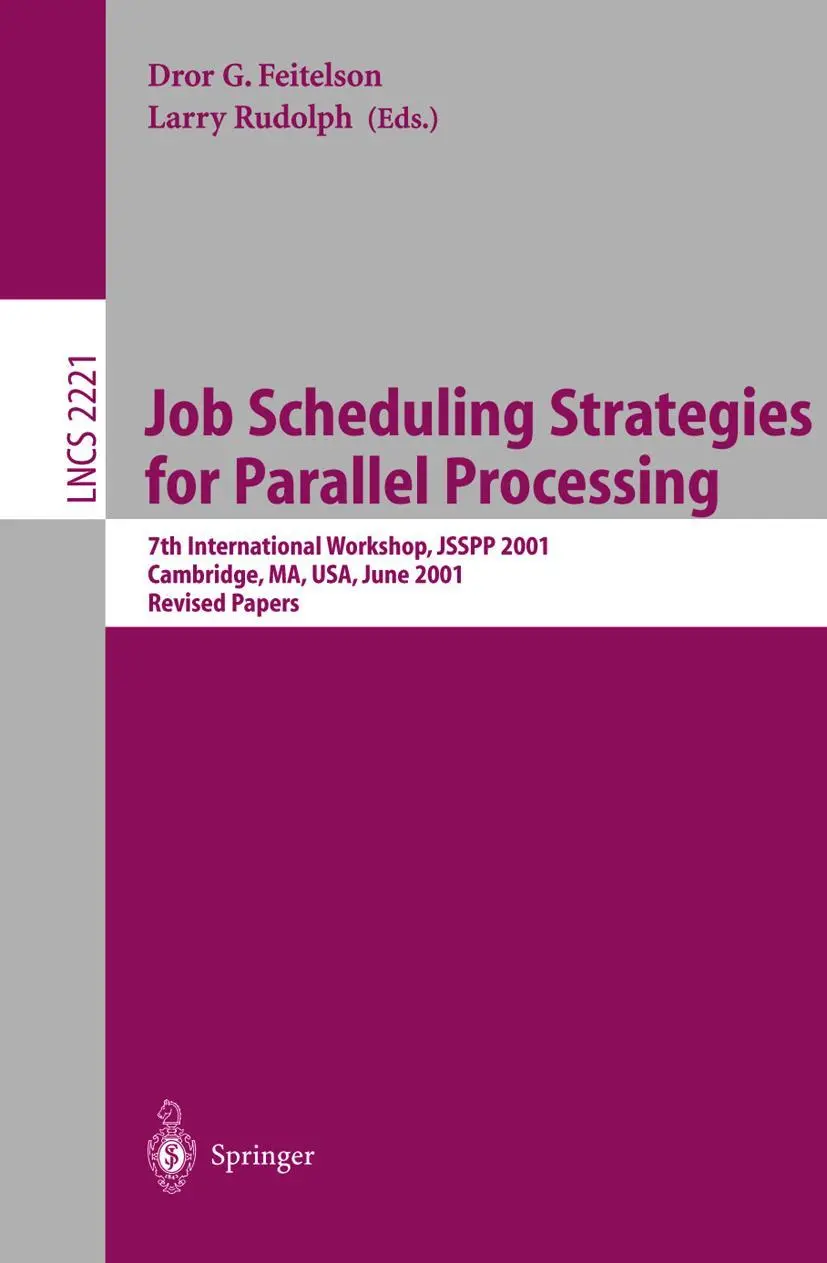 Cover: 9783540428176 | Job Scheduling Strategies for Parallel Processing | Rudolph (u. a.)