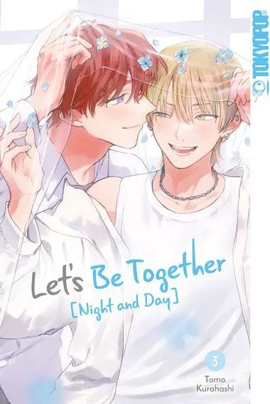 Cover: 9783759318176 | Let's Be Together: Night and Day 03 | Tomo Kurahashi | Taschenbuch