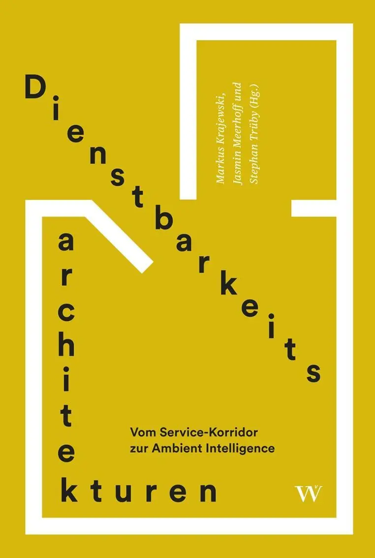 Cover: 9783803008176 | Dienstbarkeitsarchitekturen | Markus Krajewski | Buch | 464 S. | 2017