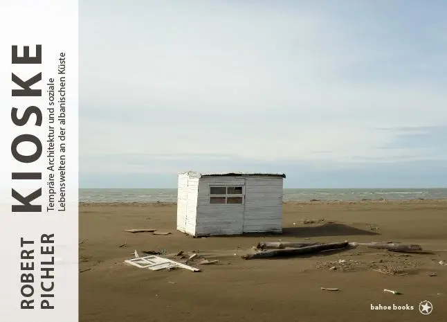 Cover: 9783903478176 | Kioske | Robert Pichler | Buch | 184 S. | Deutsch | 2025 | bahoe books