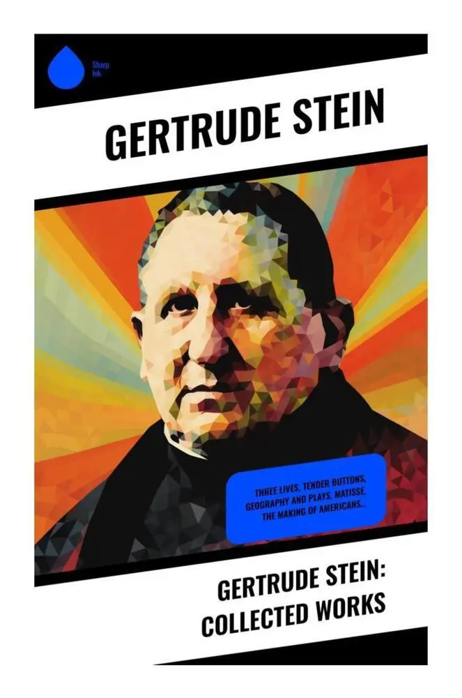 Cover: 9788028338176 | Gertrude Stein: Collected Works | Gertrude Stein | Taschenbuch