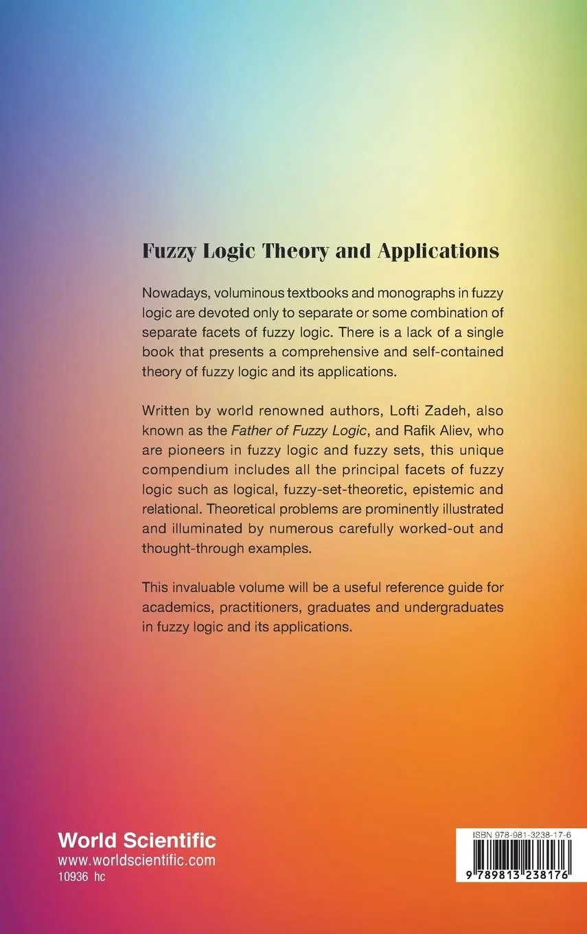 Rückseite: 9789813238176 | FUZZY LOGIC THEORY AND APPLICATIONS (PART I AND PART II) | Aliev