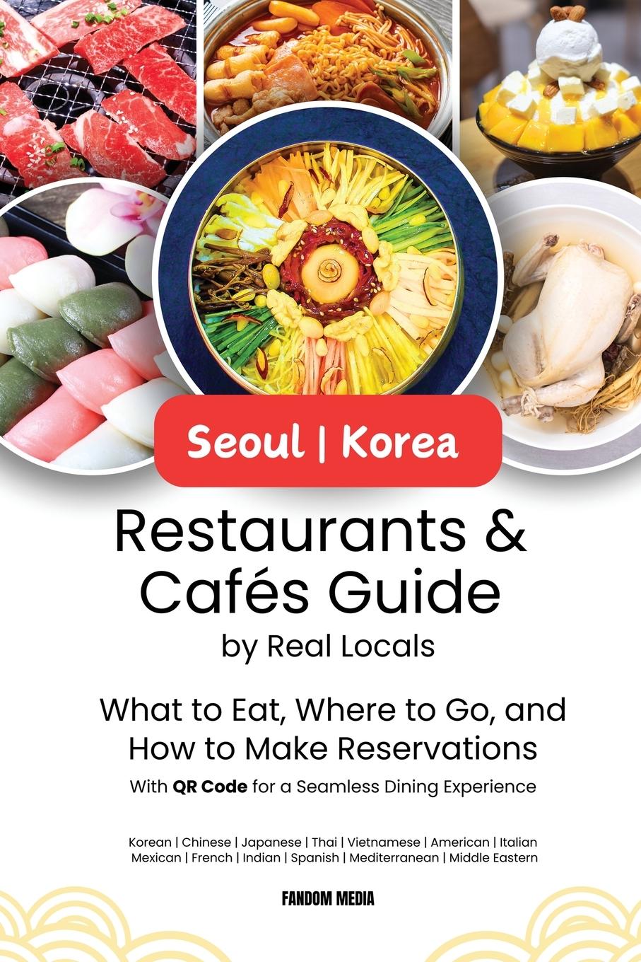 Cover: 9791193438176 | Seoul Korea Restaurants &amp; Cafes Guide by Real Locals | Fandom Media