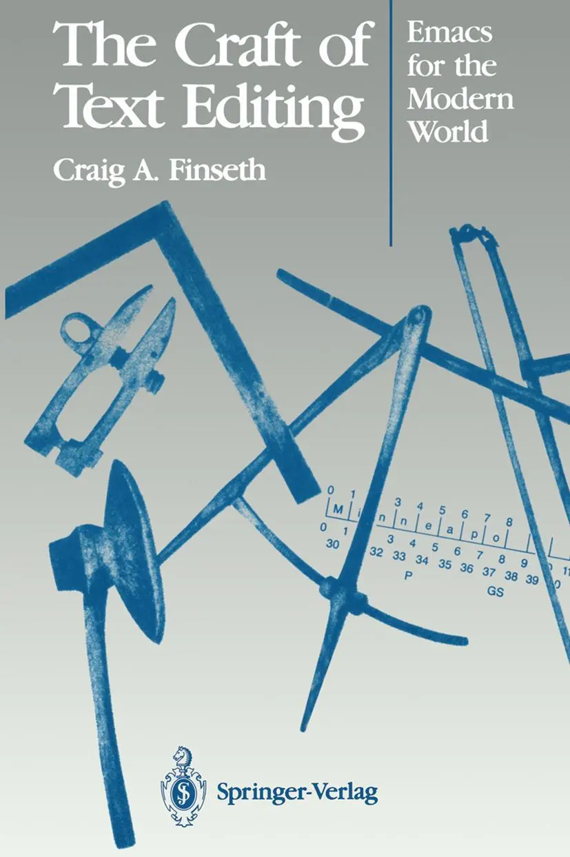 Cover: 9781461278276 | The Craft of Text Editing | Emacs for the Modern World | Finseth | xii