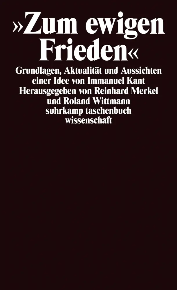 Cover: 9783518288276 | Zum ewigen Frieden | Roland Wittmann (u. a.) | Taschenbuch | 355 S.