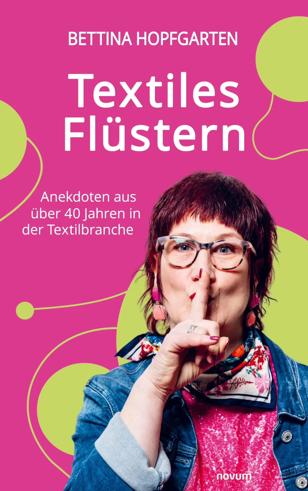 Cover: 9783711618276 | Textiles Flüstern | Anekdoten aus über 40 Jahren in der Textilbranche