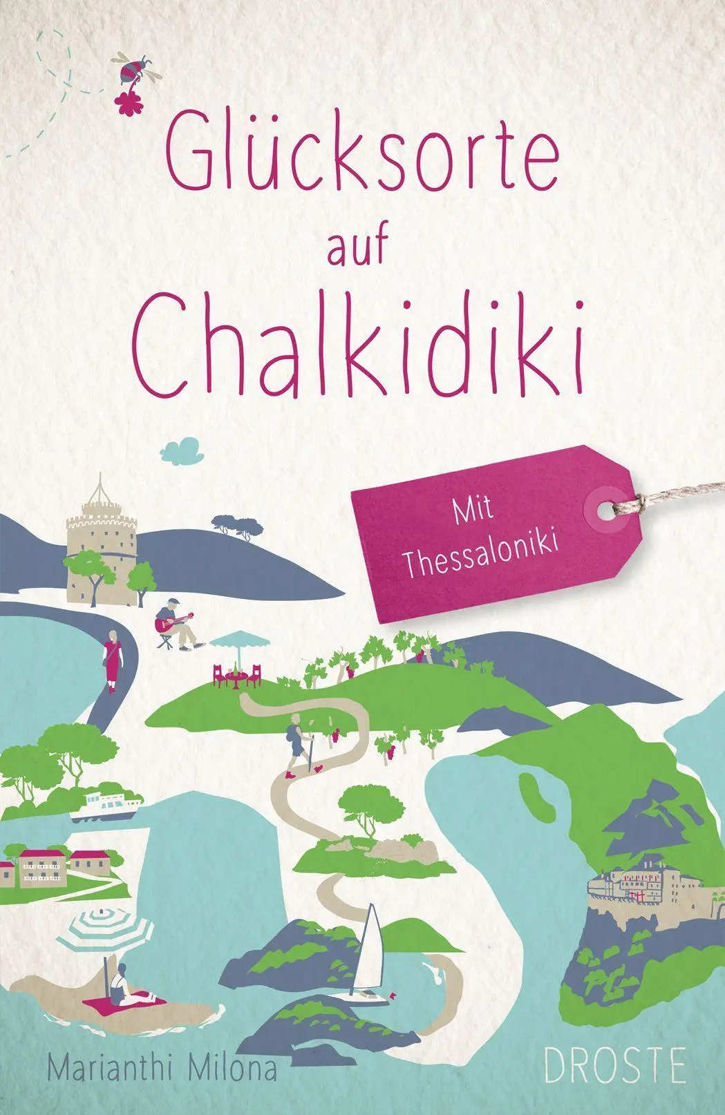 Cover: 9783770028276 | Glücksorte auf Chalkidiki. Mit Thessaloniki | Marianthi Milona | Buch