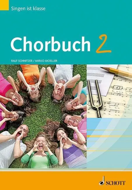 Cover: 9783795708276 | Singen ist klasse: Chorbuch 2 | Harald Schneider | Taschenbuch | 2013