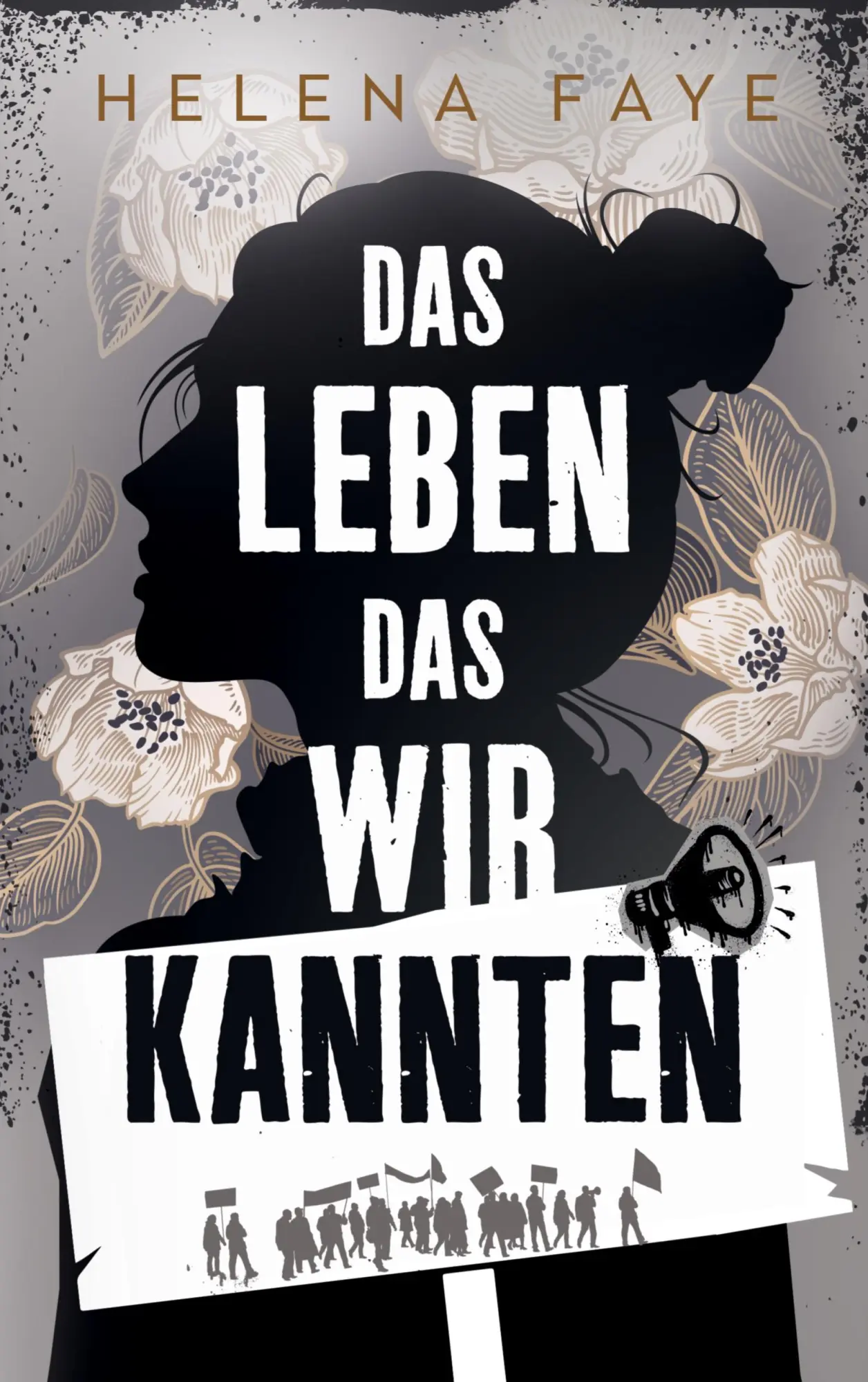 Cover: 9783819248276 | Das Leben, das wir kannten | Helena Faye | Taschenbuch | 334 S. | 2025