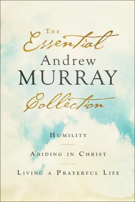 Cover: 9780764238376 | The Essential Andrew Murray Collection | Andrew Murray | Taschenbuch