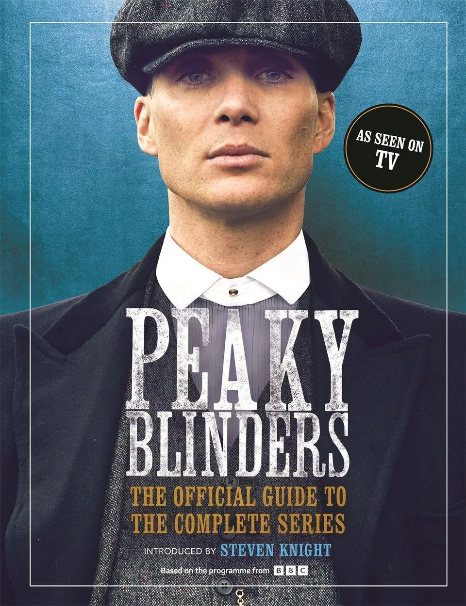 Cover: 9781789298376 | Peaky Blinders | The Official Guide to the Complete Series | Blinders