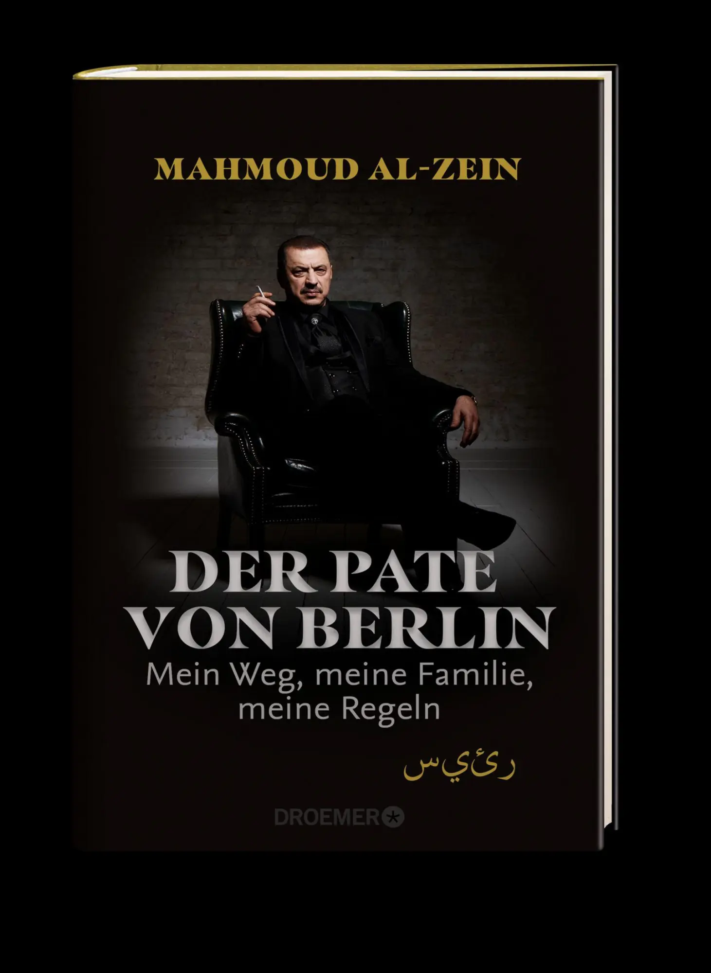 Bild: 9783426278376 | Der Pate von Berlin | Mein Weg, meine Familie, meine Regeln | Al-Zein