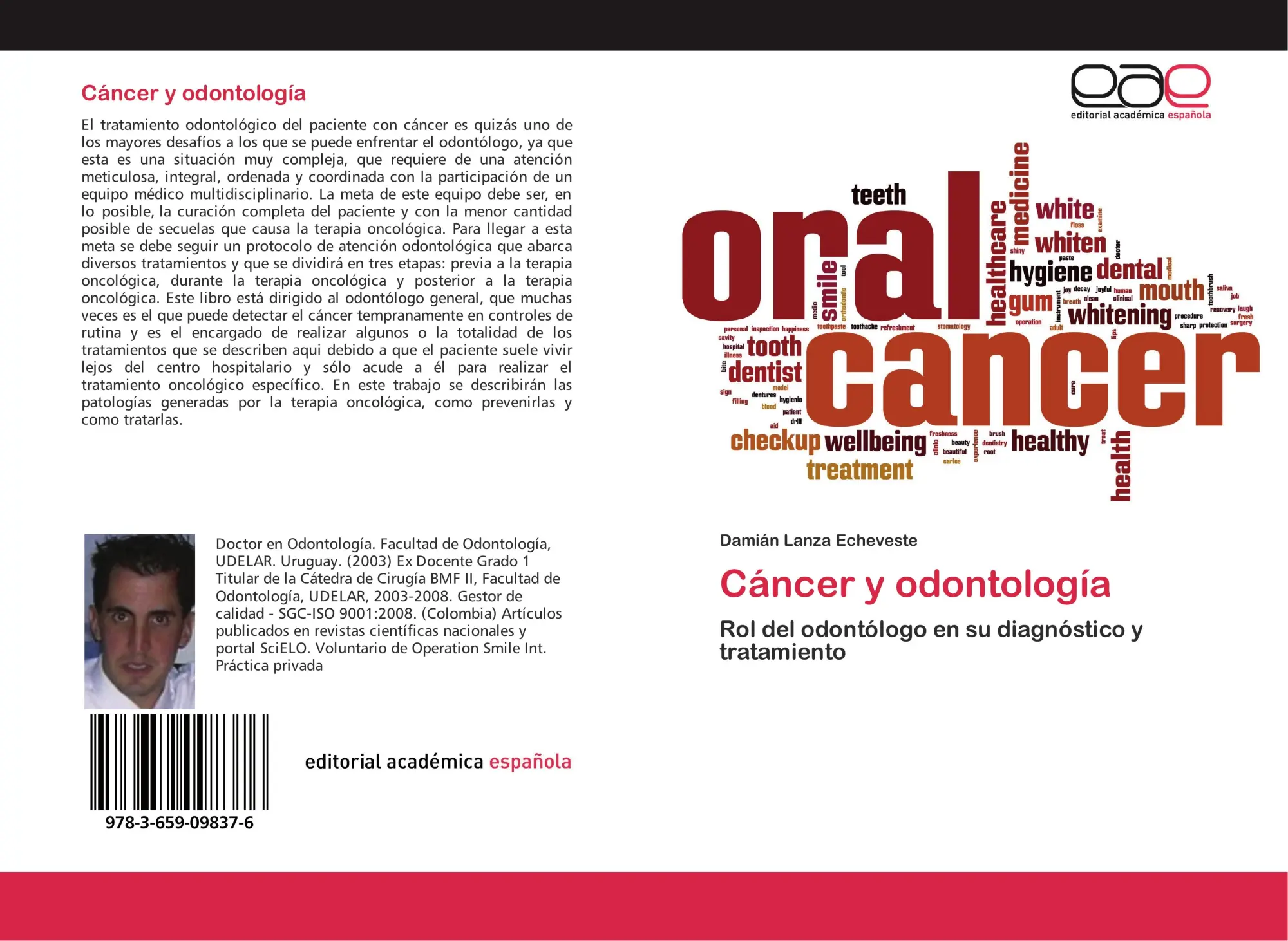 Cover: 9783659098376 | Cáncer y odontología | Damián Lanza Echeveste | Taschenbuch | 76 S.