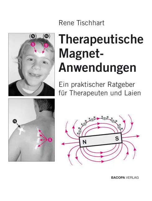 Cover: 9783901618376 | Therapeutische Magnetanwendungen | Rene Tischhart | Buch | 113 S.