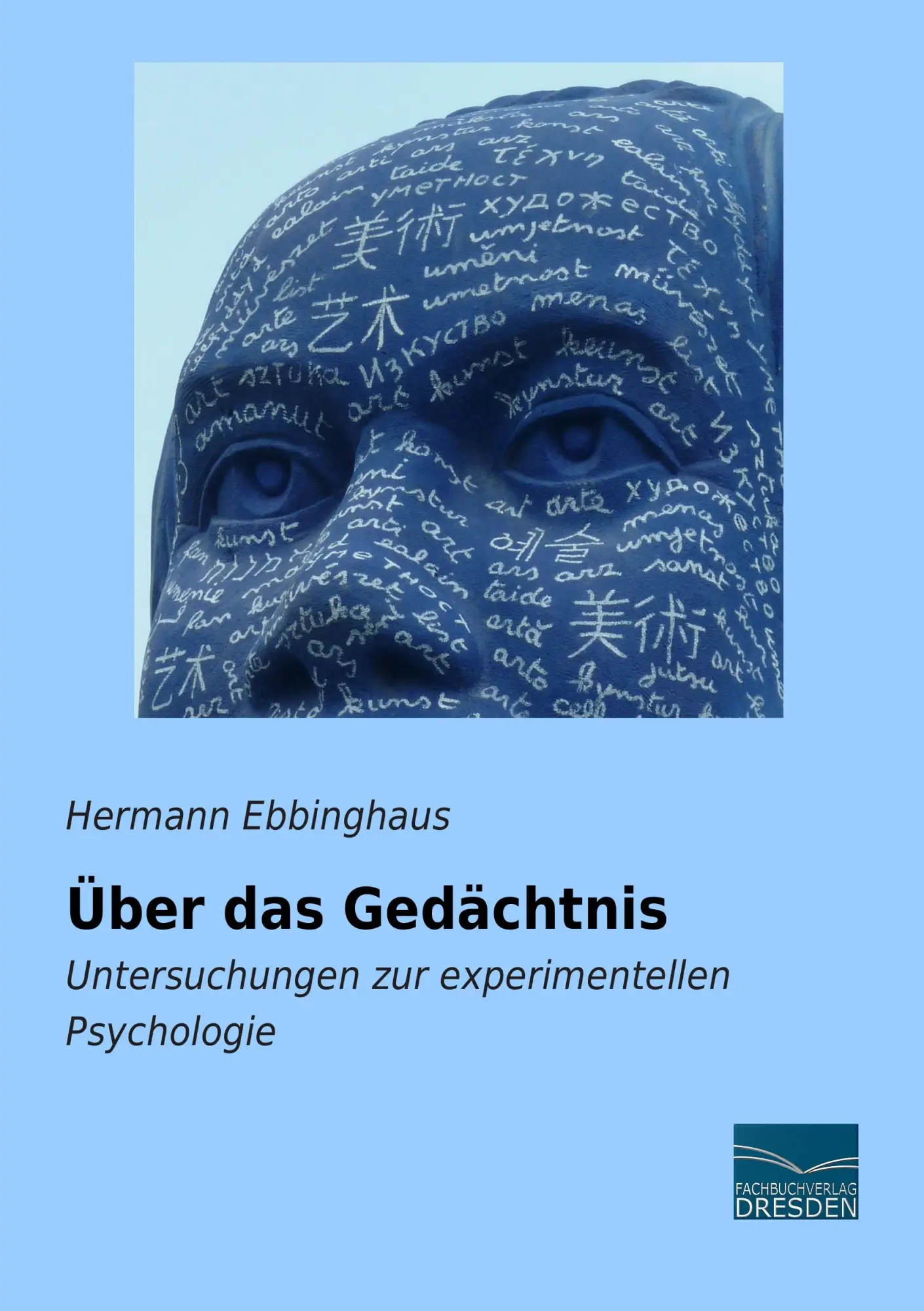 Cover: 9783956928376 | Über das Gedächtnis | Untersuchungen zur experimentellen Psychologie