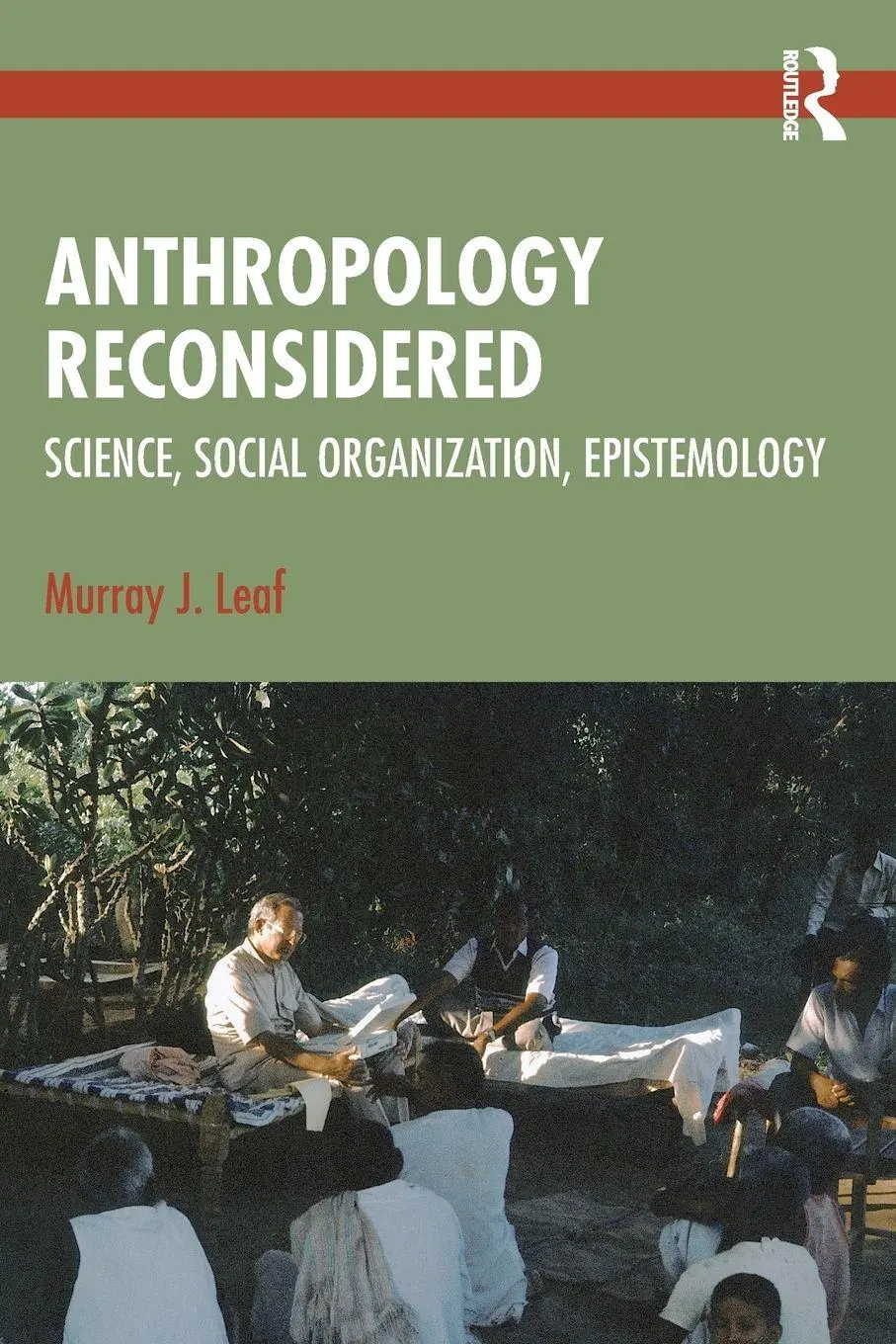 Cover: 9781041258476 | Anthropology Reconsidered | Science, Social Organization, Epistemology