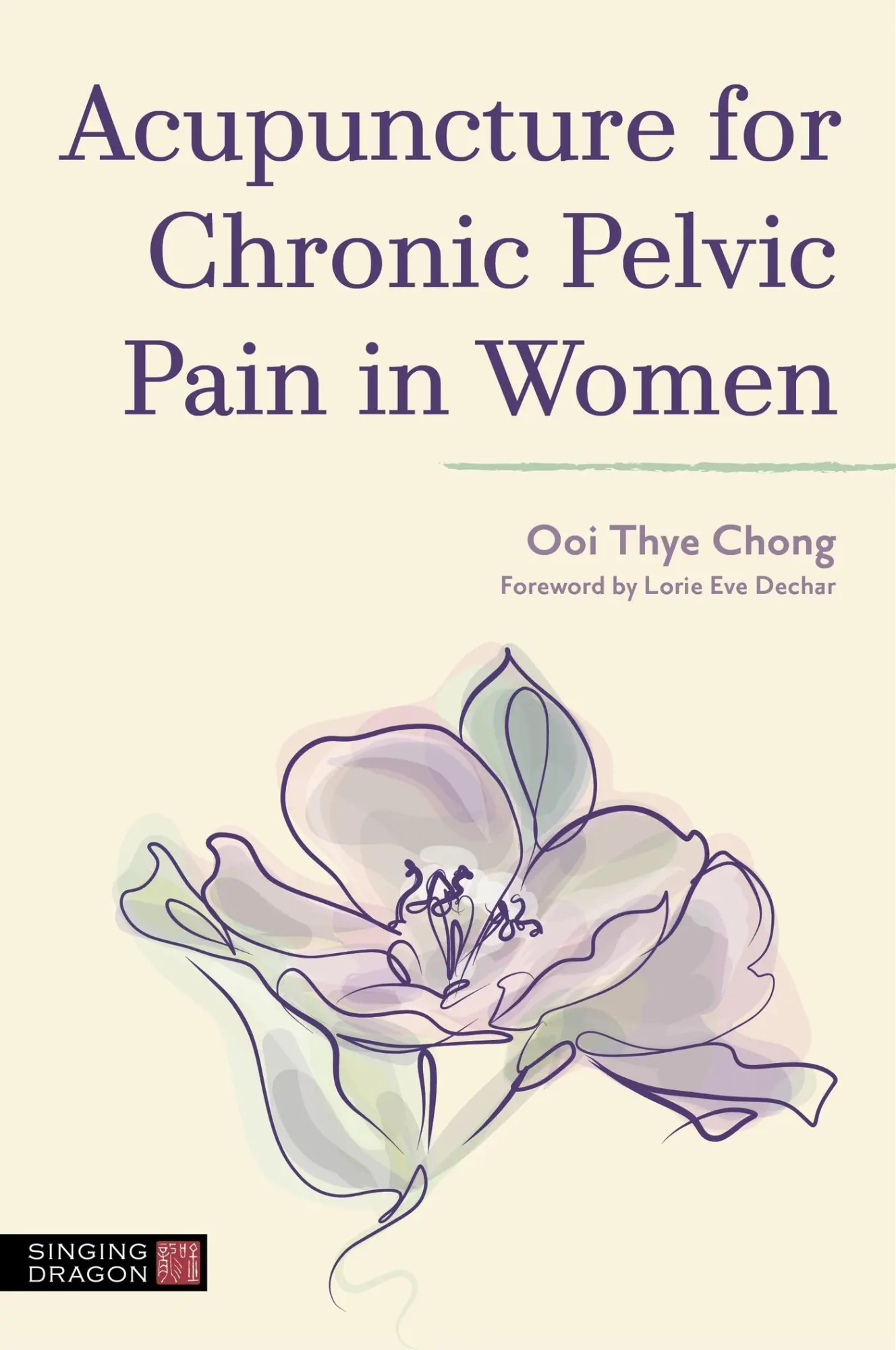 Cover: 9781787758476 | Acupuncture for Chronic Pelvic Pain in Women | Ooi Thye Chong | Buch
