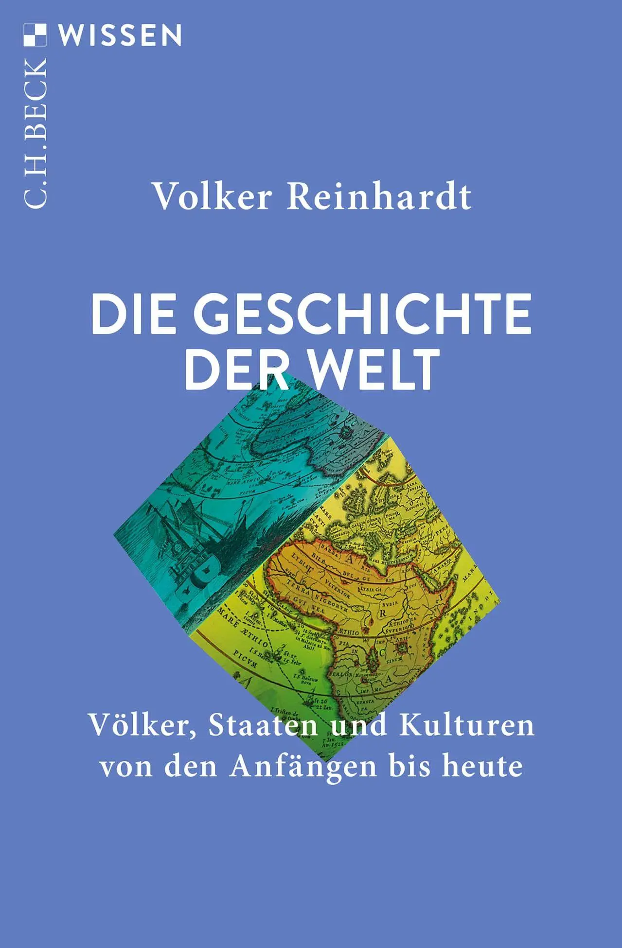 Cover: 9783406848476 | Die Geschichte der Welt | Volker Reinhardt | Taschenbuch | 144 S.