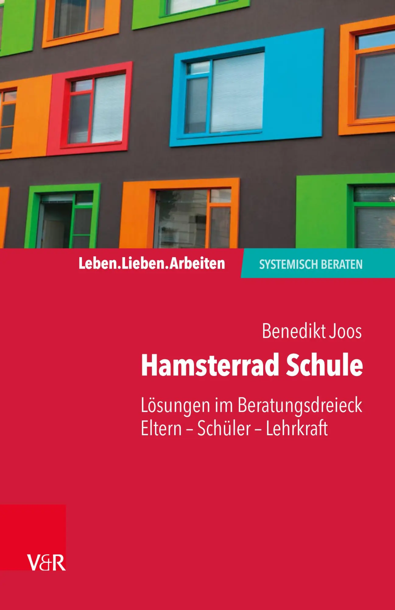 Cover: 9783525408476 | Hamsterrad Schule | Benedikt Joos | Taschenbuch | 86 S. | Deutsch