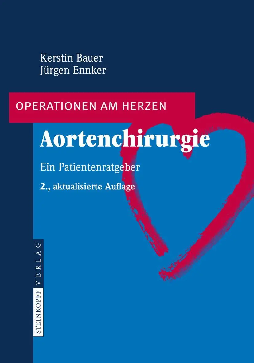 Cover: 9783798518476 | Aortenchirurgie | Ein Patientenratgeber | Jürgen Ennker (u. a.) | Buch