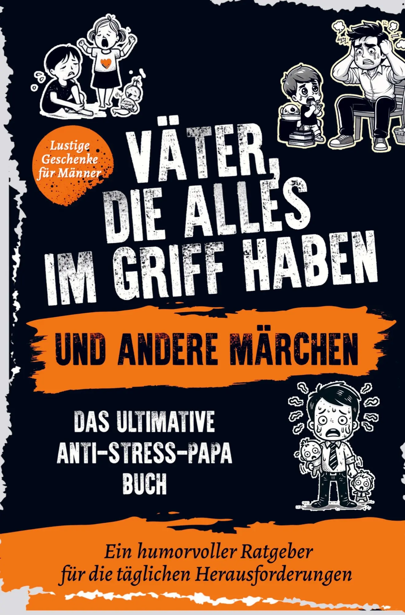 Cover: 9783911368476 | Väter, die alles im Griff haben ... und andere Märchen | Hoffmann