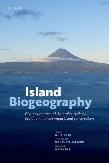 Cover: 9780198868576 | Island Biogeography | Robert J Whittaker (u. a.) | Taschenbuch | 2023