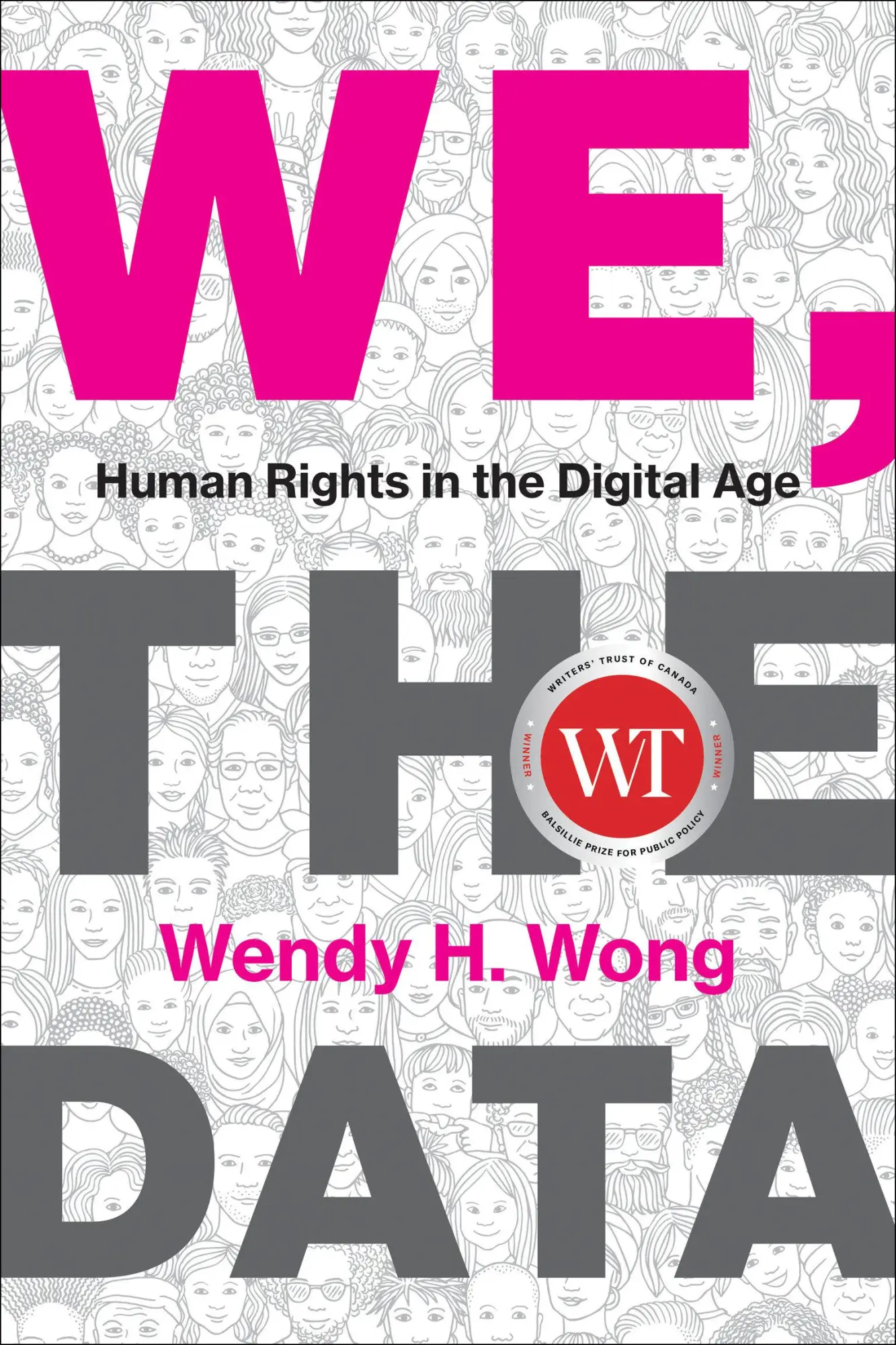 Cover: 9780262048576 | We, the Data | Human Rights in the Digital Age | Wendy H. Wong | Buch