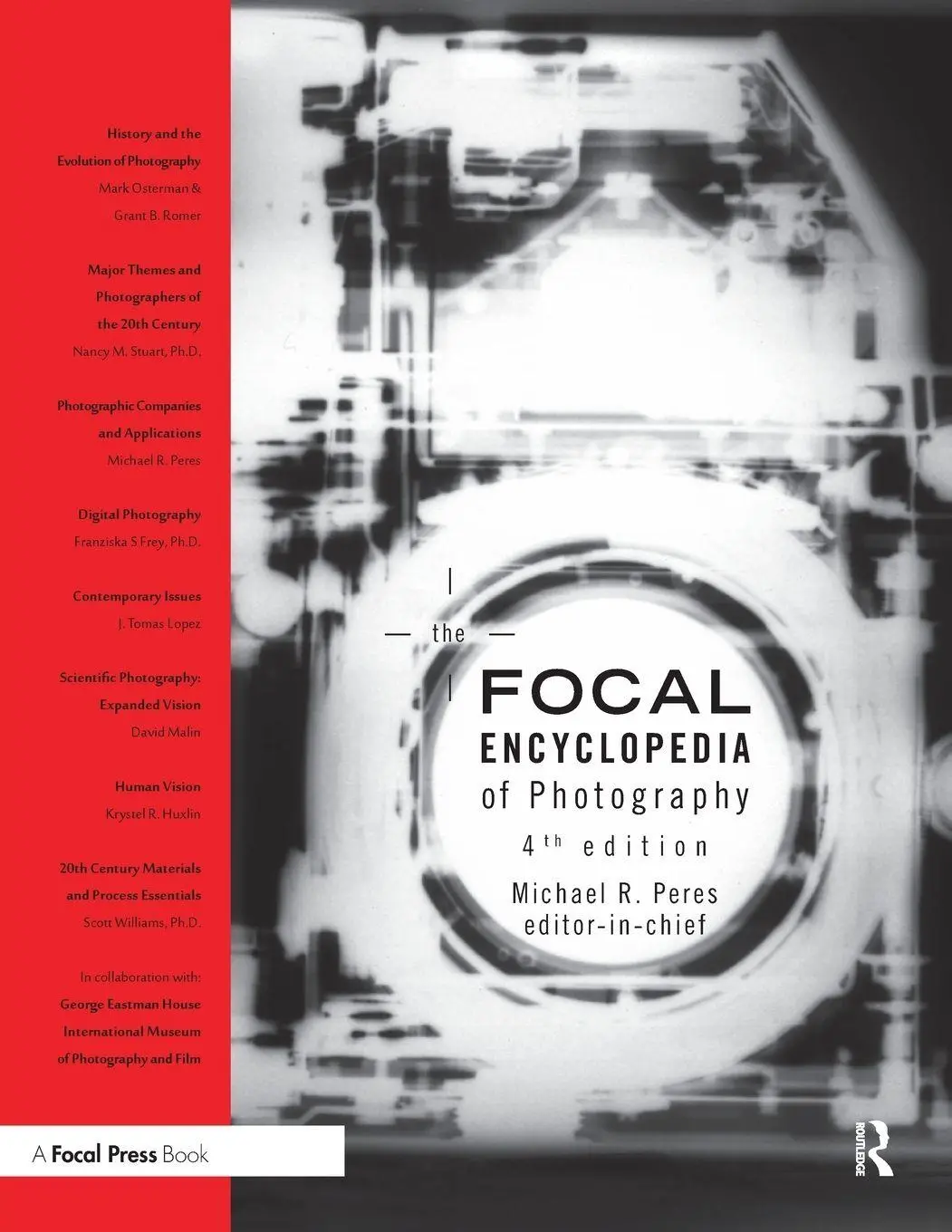 Cover: 9781138298576 | The Focal Encyclopedia of Photography | Michael Peres | Taschenbuch