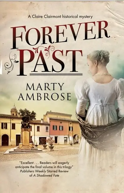 Cover: 9781448308576 | Forever Past | Marty Ambrose | Buch | Englisch | 2022