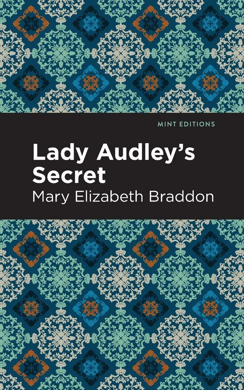 Cover: 9781513268576 | Lady Audley's Secret | Mary Elizabeth Braddon | Taschenbuch | Englisch