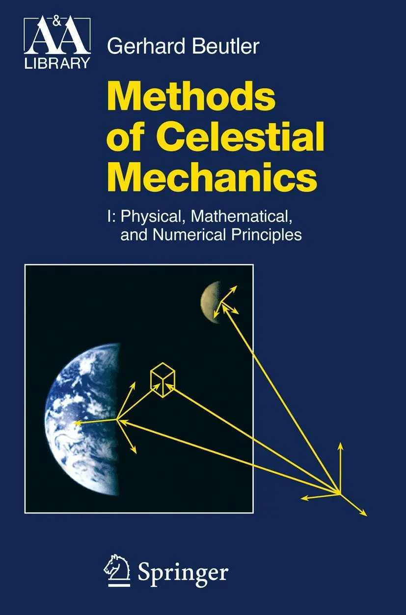 Cover: 9783642148576 | Methods of Celestial Mechanics | Gerhard Beutler | Taschenbuch | xvi