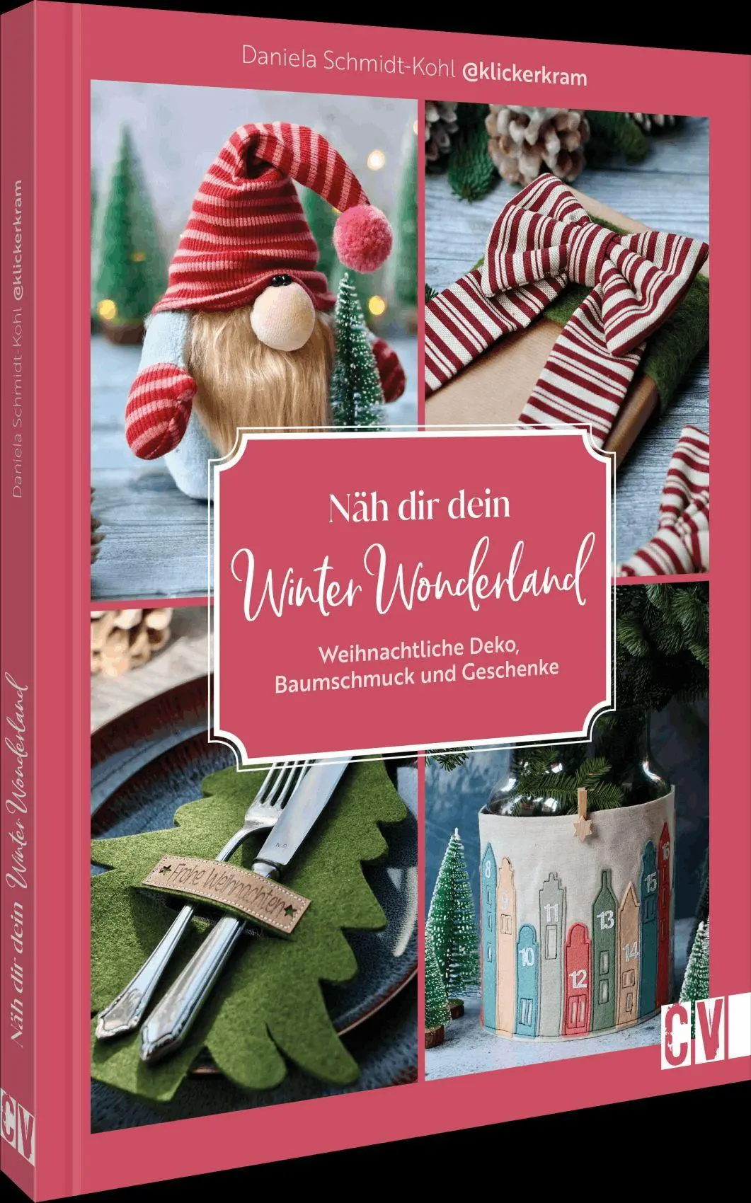 Cover: 9783841068576 | Näh dir dein Winter Wonderland | Daniela Schmidt-Kohl | Buch | 144 S.