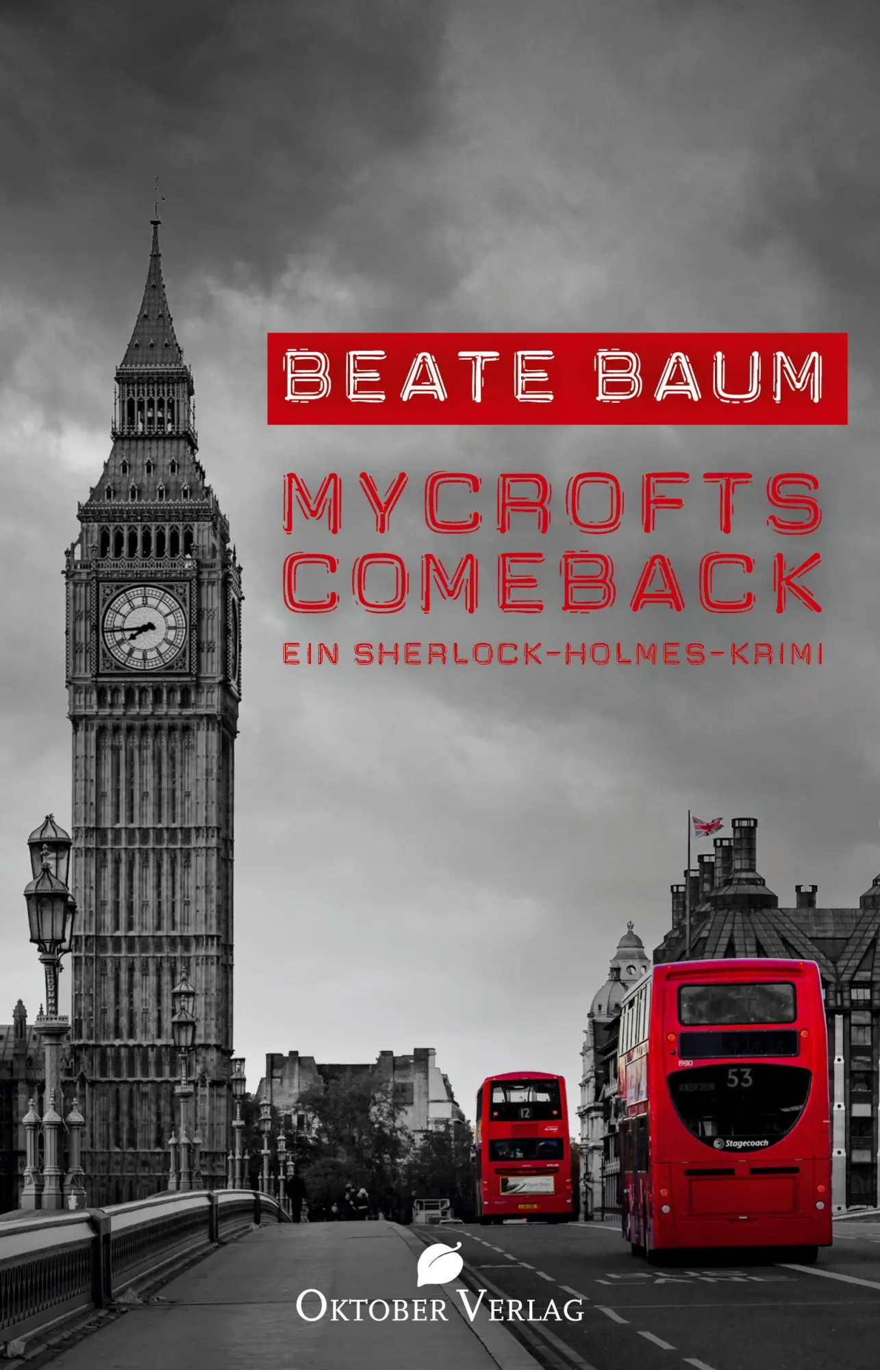 Cover: 9783946938576 | Mycrofts Comeback | Beate Baum | Taschenbuch | Paperback | Deutsch