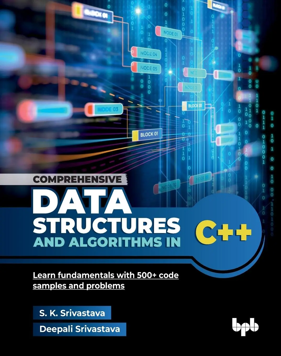 Cover: 9789365898576 | Comprehensive Data Structures and Algorithms in C++ | Taschenbuch