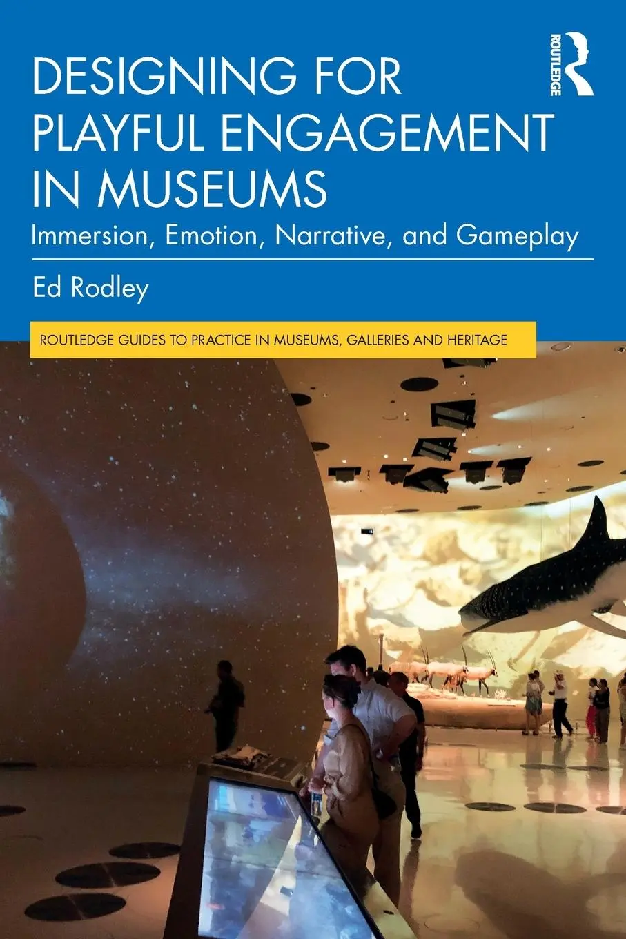 Cover: 9781032638676 | Designing for Playful Engagement in Museums | Ed . Rodley | Buch
