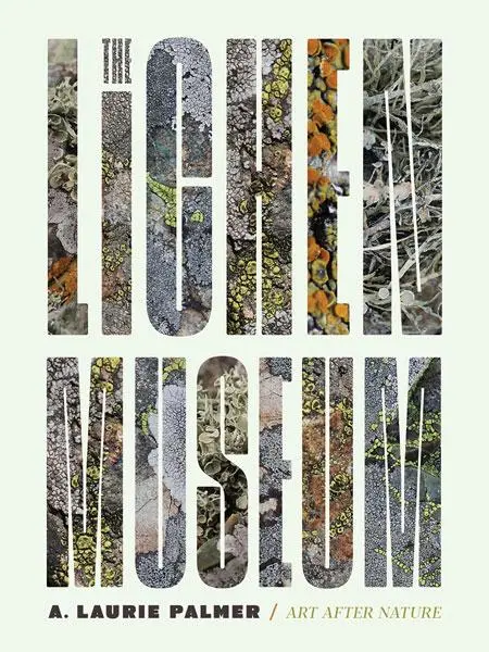 Cover: 9781517908676 | The Lichen Museum | Laurie A Palmer | Taschenbuch | Englisch | 2023