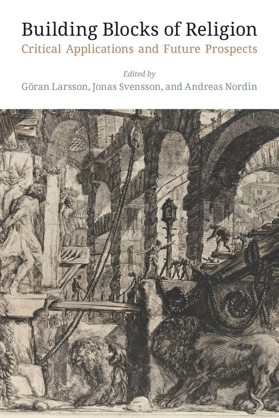 Cover: 9781781798676 | Building Blocks of Religion | Göran Larsson (u. a.) | Taschenbuch